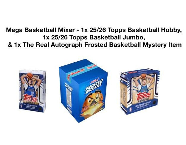 Basketball Break 15 - 2025-26 Topps Basketball & Frosted Mystery Item 3 Box Mixer